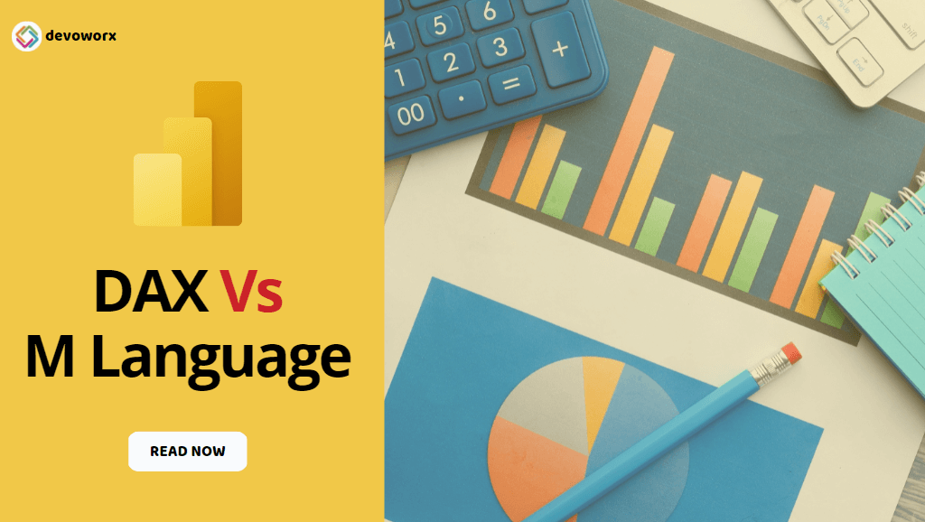 You are currently viewing Power BI: M language vs. DAX